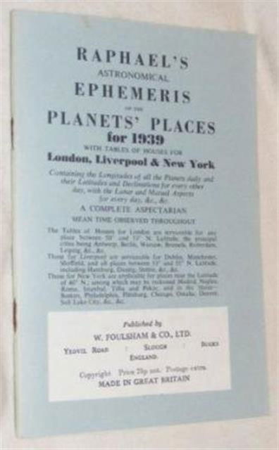 Cover for Edwin Raphael · Raphael's Astronomical Ephemeris: With Tables of Houses for London, Liverpool and New York (Paperback Book) [New edition] (1968)