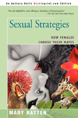 Cover for Mary Batten · Sexual Strategies: How Females Choose Their Mates (Paperback Book) (2008)