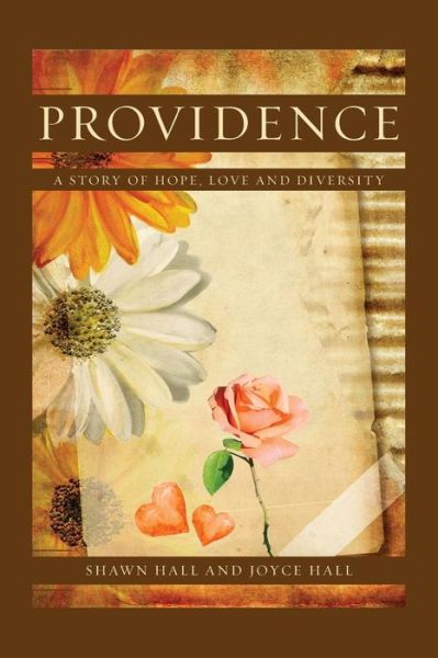 Cover for Joyce Hall · Providence: a Story of Hope, Love and Diversity (Paperback Book) (2014)