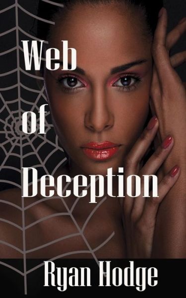 Cover for Ryan Hodge · Web of Deception (Paperback Book) (2015)