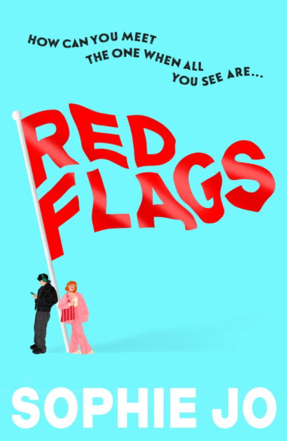 Sophie Jo · Red Flags (Paperback Book) (2025)