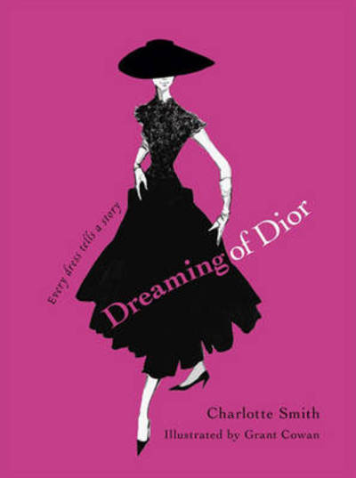 Cover for Charlotte Smith · Dreaming of Dior (Hardcover Book) (2016)