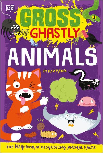 Cover for Kev Payne · Gross and Ghastly: Animals (Paperback Book) (2021)