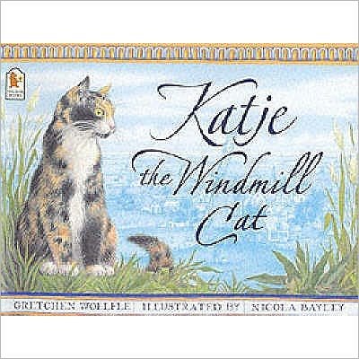 Cover for Gretchen Woelfle · Katje the Windmill Cat (Paperback Book) (2002)