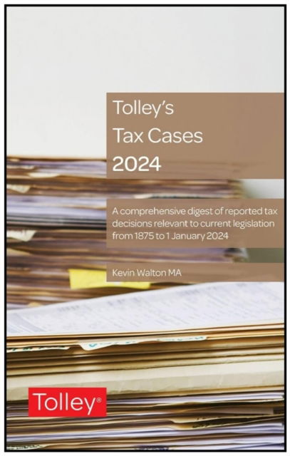 Cover for Kevin Walton · Tolley's Tax Cases 2024 (Paperback Book) (2024)