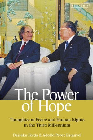 Cover for Daisaku Ikeda · The Power of Hope: Thoughts on Peace and Human Rights in the Third Millennium (Hardcover Book) (2021)