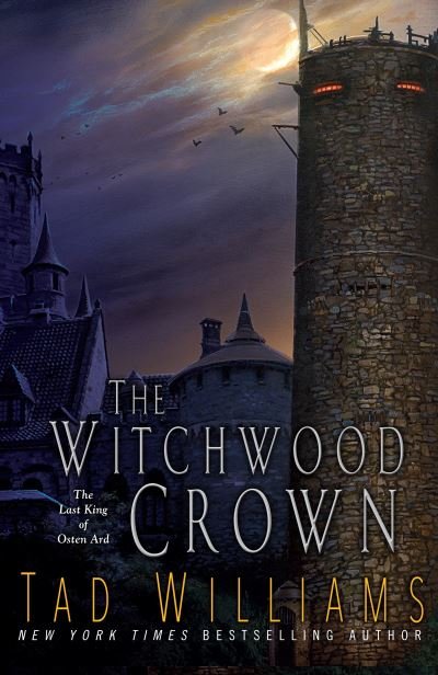 Cover for Tad Williams · The Witchwood Crown (Paperback Book) (2018)