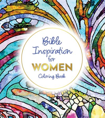 Bible Inspiration for Women Coloring Book: More Than 100 Pages to Color - Chartwell Coloring Books - Editors of Chartwell Books - Books - Quarto Publishing Group USA Inc - 9780785843399 - November 23, 2023