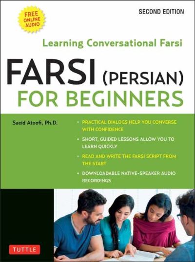 Cover for Saeid Atoofi · Farsi (Persian) for Beginners: Learning Conversational Farsi - Second Edition (Free Downloadable Audio Files Included) (Paperback Book) (2021)