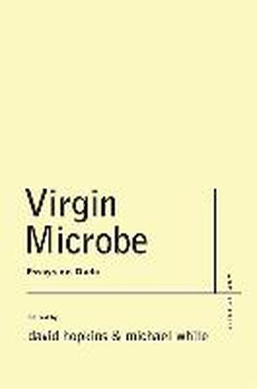 Cover for David Hopkins · Virgin Microbe: Essays on Dada - Avant-Garde &amp; Modernism Studies (Hardcover Book) (2014)