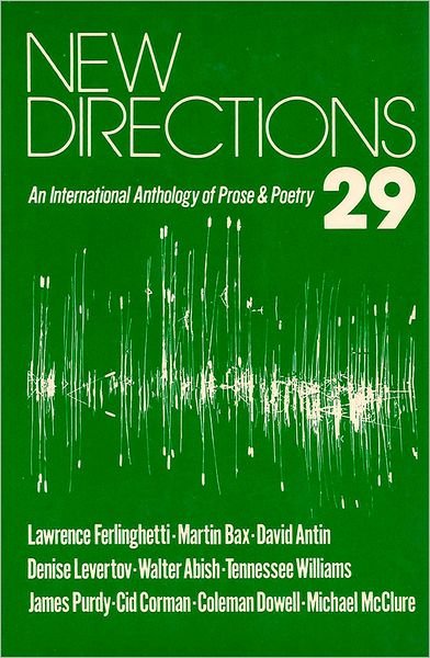 New Directions in Prose and Poetry 29 (New Directions in Prose & Poetry) - James Laughlin - Bøger - New Directions Publishing Corporation - 9780811205399 - 17. juni 1974