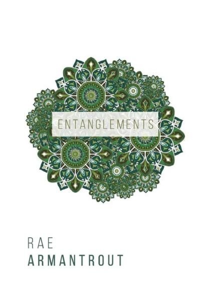 Cover for Rae Armantrout · Entanglements (Paperback Bog) (2017)