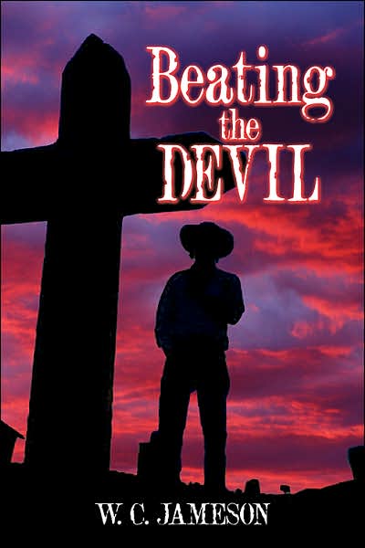 Cover for W.C. Jameson · Beating the Devil (Hardcover Book) (2007)