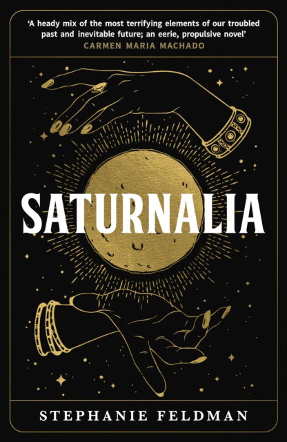 Cover for Stephanie Feldman · Saturnalia (Paperback Book) (2023)