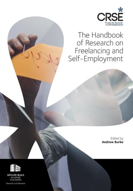 Cover for Andrew Burke · The Handbook of Research on Freelancing and Self-Employment (Hardcover Book) (2015)
