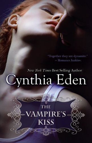 Cover for Cynthia Eden · The Vampire's Kiss (Paperback Book) (2005)
