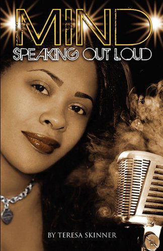 Cover for Teresa Skinner · Mind Speaking out Loud (Paperback Book) (2011)