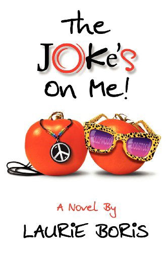 Cover for Laurie Boris · The Joke's on Me (Paperback Book) (2011)