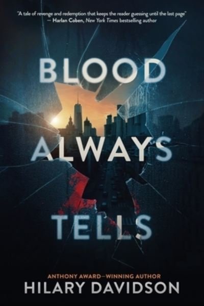 Cover for Hilary Davidson · Blood Always Tells (Paperback Bog) (2021)