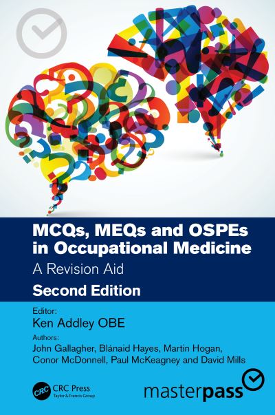 Cover for John Gallagher · MCQs, MEQs and OSPEs in Occupational Medicine: A Revision Aid - MasterPass (Paperback Bog) (2022)