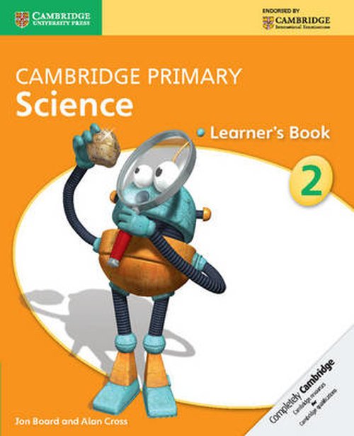 Cover for Jon Board · Cambridge Primary Science Stage 2 Learner's Book 2 - Cambridge Primary Science (Pocketbok) [New edition] (2014)