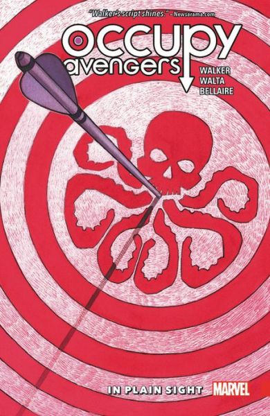 Occupy Avengers Vol. 2: In Plain Sight - David F. Walker - Books - Marvel Comics - 9781302906399 - October 10, 2017