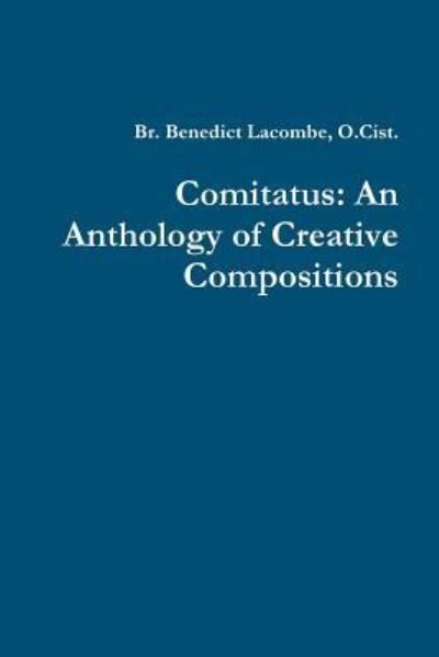 Cover for O Cist Br Benedict Lacombe · Comitatus (Paperback Book) (2018)