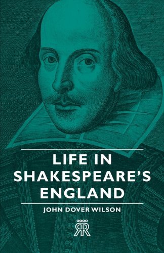 Cover for John Dover Wilson · Life in Shakespeare's England (Paperback Book) (2006)