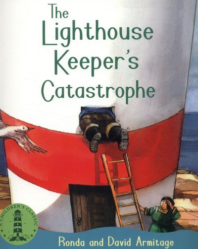 Cover for Ronda Armitage · The Lighthouse Keeper's Catastrophe - The Lighthouse Keeper (Pocketbok) (2014)