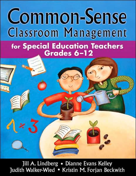 Cover for Jill A. Lindberg · Common-Sense Classroom Management for Special Education Teachers, Grades 6-12 (Taschenbuch) (2007)