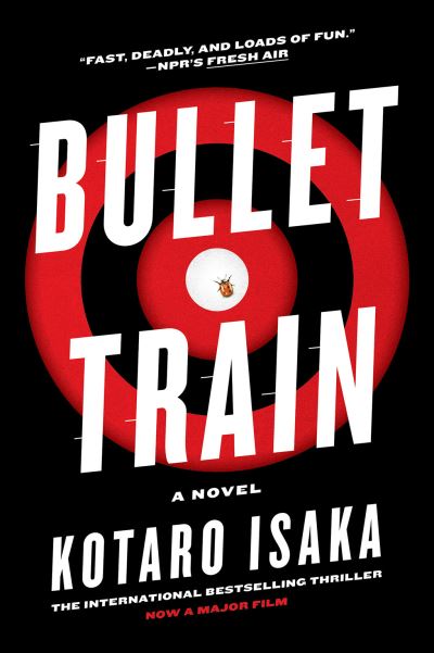 Cover for Isaka,kotaro / Malissa,sam · Bullet Train (Book) (2022)