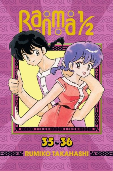 Cover for Rumiko Takahashi · Ranma 1/2 (2-in-1 Edition), Vol. 18: Includes Volumes 35 &amp; 36 - Ranma 1/2 (2-in-1 Edition) (Paperback Book) (2017)