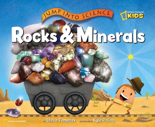 Jump into Science: Rocks and Minerals - Jump Into Science - Steve Tomecek - Książki - National Geographic - 9781426305399 - 9 listopada 2010