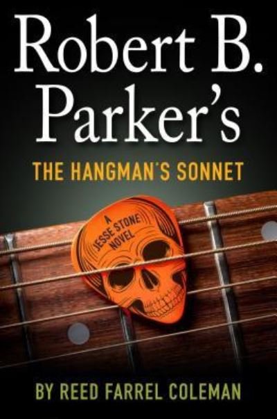 Cover for Reed Farrel Coleman · Robert B. Parker's The Hangman's Sonnet (Paperback Book) (2018)