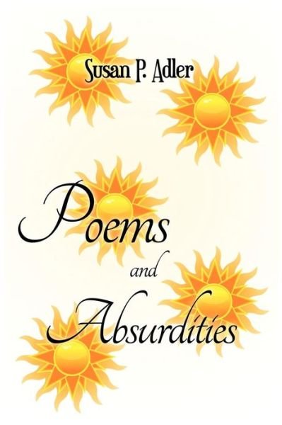 Cover for Susan Adler · Poems and Absurdities (Pocketbok) (2012)