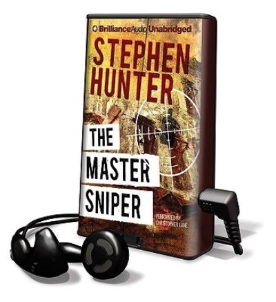 Cover for Stephen Hunter · The Master Sniper (N/A) (2010)