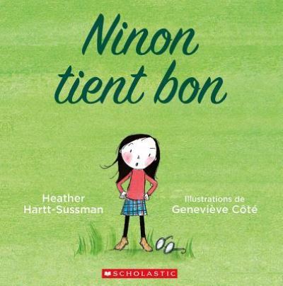 Cover for Heather Hartt-Sussman · Ninon Tient Bon (Book) (2016)