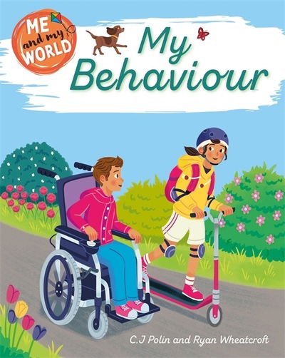 Cover for C.J. Polin · Me and My World: My Behaviour - Me and My World (Hardcover Book) (2021)