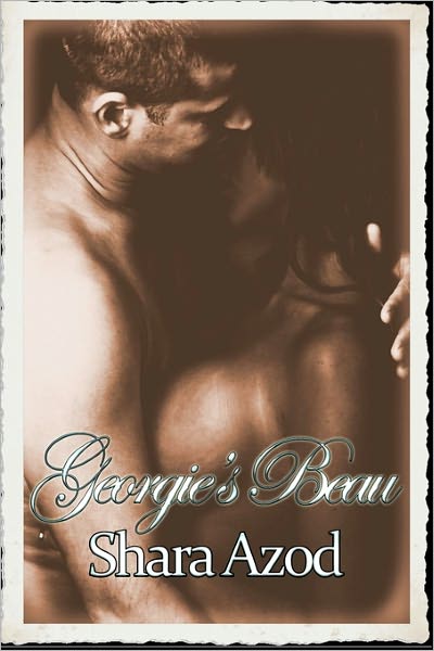 Cover for Shara Azod · Georgie's Beau (Paperback Book) (2010)