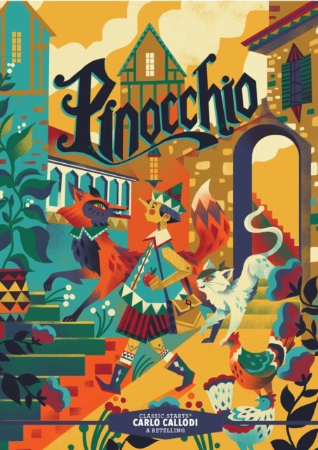 Cover for Carlo Collodi · Classic Starts®: Pinocchio - Classic Starts® (Gebundenes Buch) (2024)