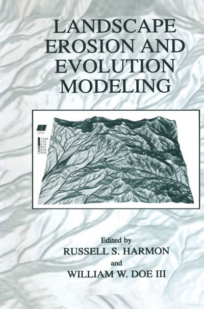 Cover for Russell S Harmon · Landscape Erosion and Evolution Modeling (Taschenbuch) [Softcover reprint of the original 1st ed. 2001 edition] (2012)