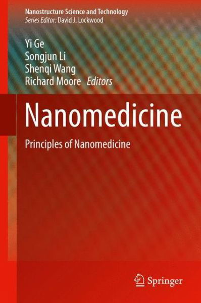 Cover for Ge · Nanomedicine: Principles and Perspectives - Nanostructure Science and Technology (Innbunden bok) [2014 edition] (2015)