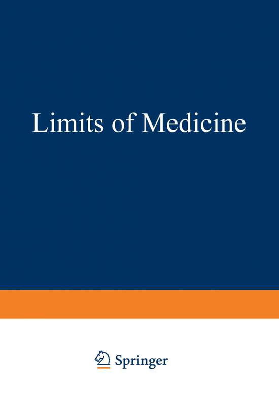 Cover for Stewart Wolf · Limits of Medicine: The Doctor's Job in the Coming Era (Paperback Book) [Softcover reprint of the original 1st ed. 1978 edition] (2012)