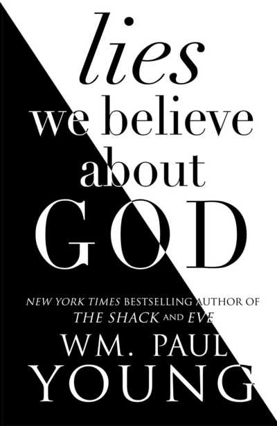 Cover for Wm. Paul Young · Lies We Believe About God (Taschenbuch) [Export edition] (2017)