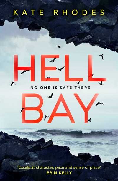 Cover for Kate Rhodes · Hell Bay: The Isles of Scilly Mysteries (Hardcover Book) (2018)