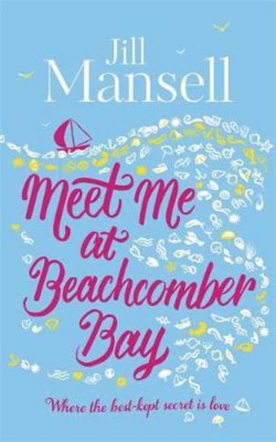 Cover for Jill Mansell · Meet Me at Beachcomber Bay (Paperback Book) (2017)