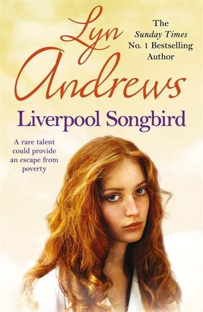 Cover for Lyn Andrews · Liverpool Songbird: A rare gift provides an escape… (Taschenbuch) (2020)