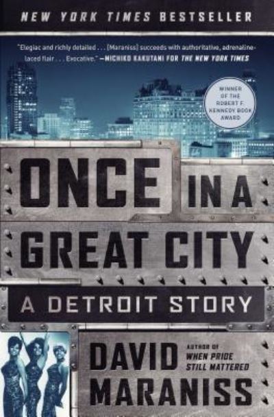 Once in a Great City: A Detroit Story - David Maraniss - Books - Simon & Schuster - 9781476748399 - September 20, 2016