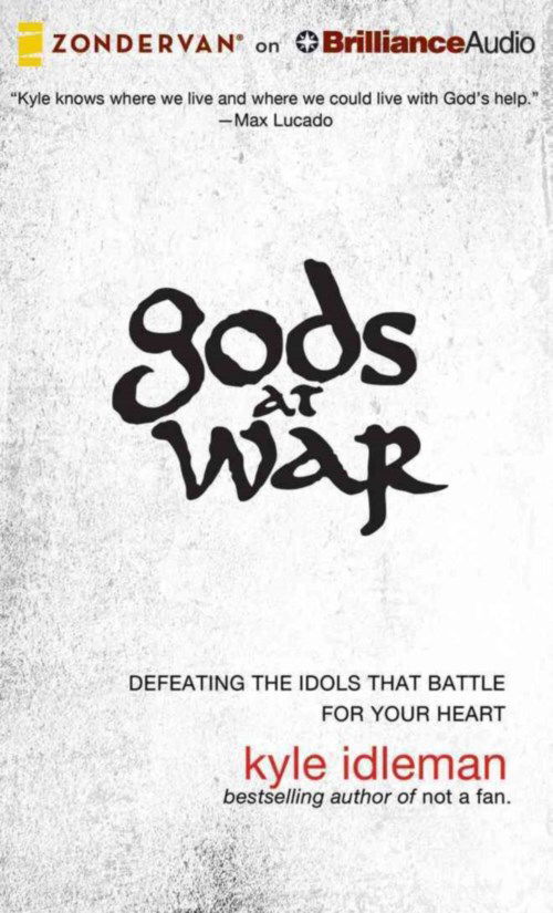 Cover for Kyle Idleman · Gods at War: Defeating the Idols That Battle for Your Heart (CD) (2013)