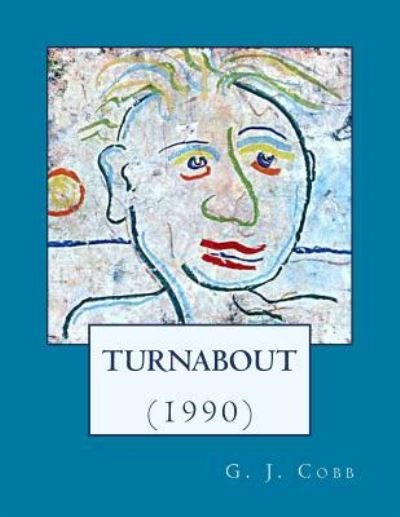 Cover for G J Cobb · Turnabout (Paperback Bog) (2012)